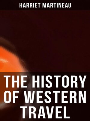 cover image of The History of Western Travel